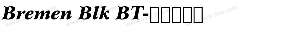 Bremen Blk BT字体转换